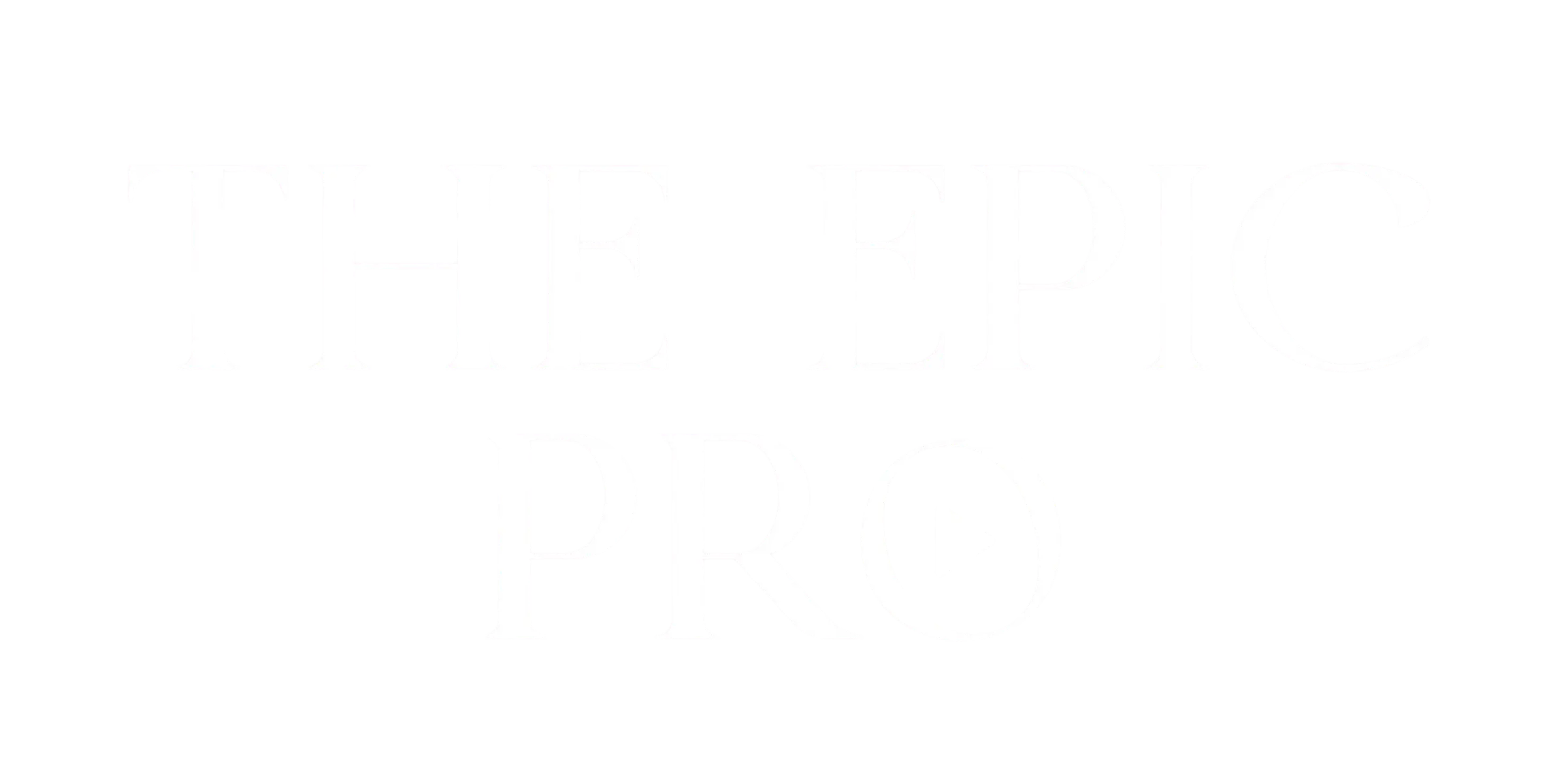 The Epic Pro
